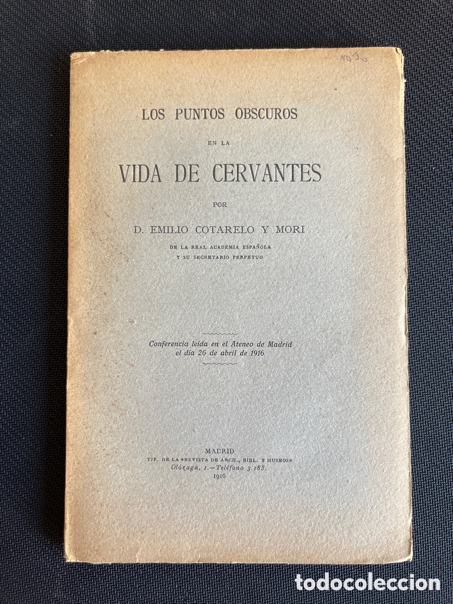 Libros antiguos: Los puntos obscuros en la vida de Cervantes