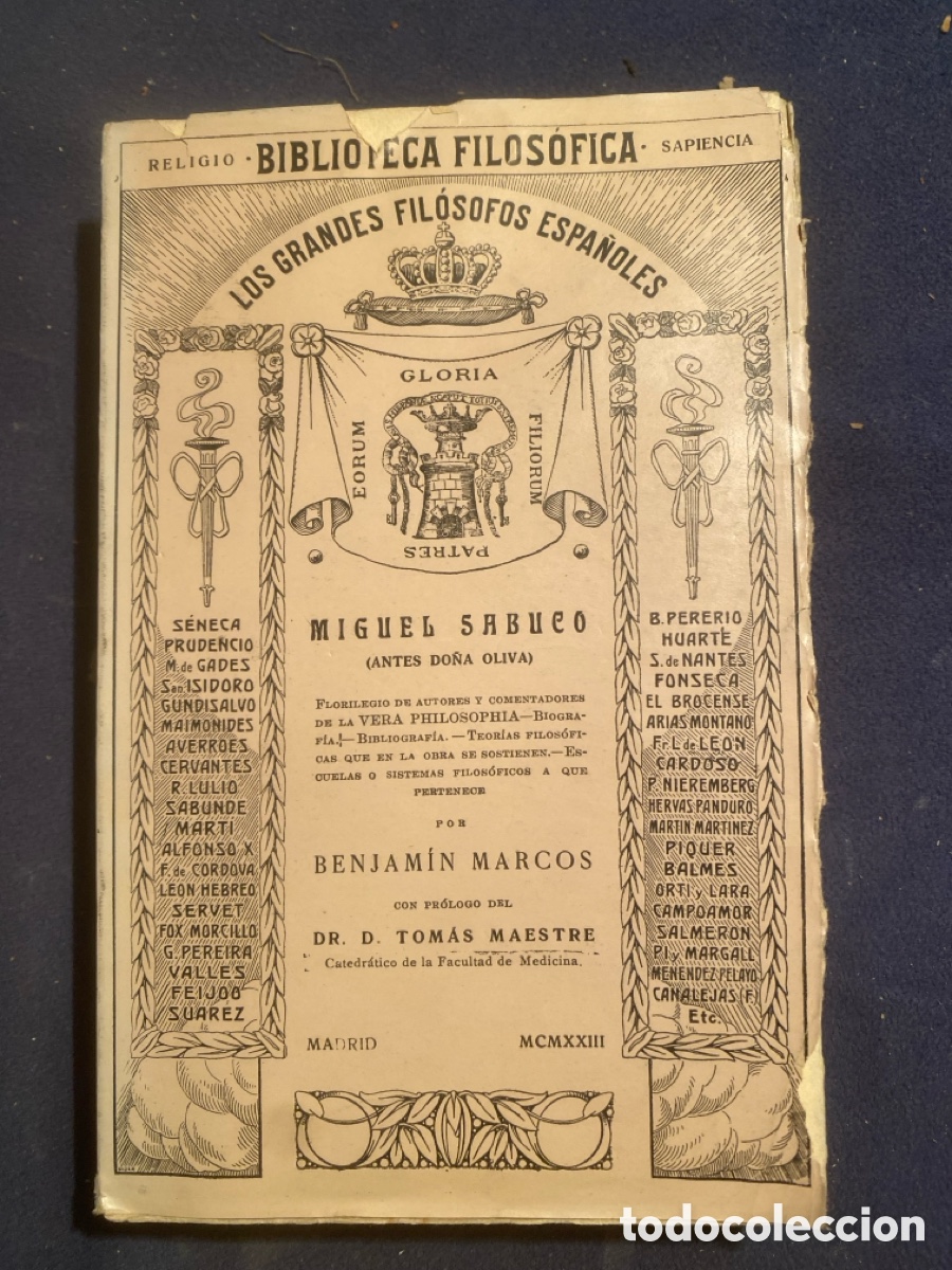 Libros antiguos: BENJAMIN MARCOS: - MIGUEL SABUCO (ANTES DO&Ntilde;A OLIVA) - (BIBLIOTECA FILOSOFICA, 1923)