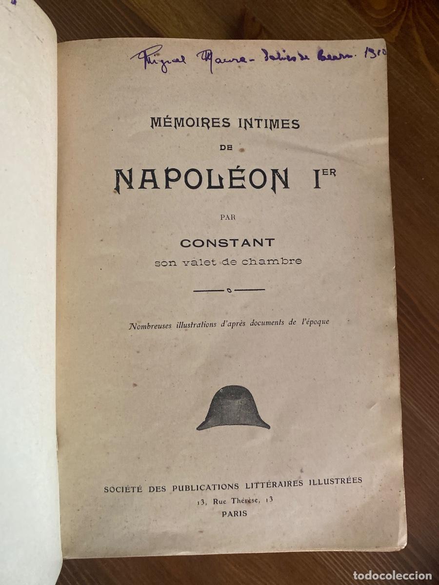 Libros antiguos: MEMOIRES INTIMES DE NAPOLEON I - CONSTANT