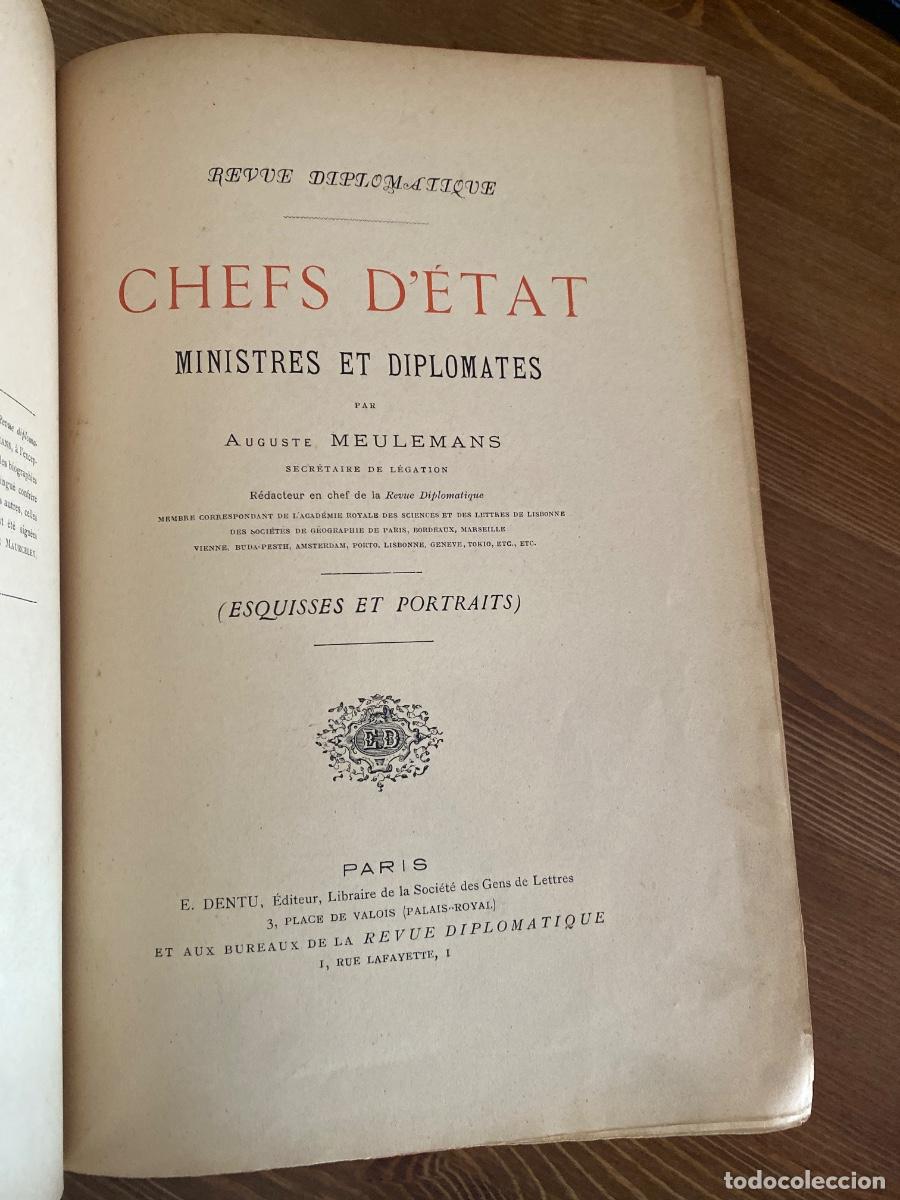 Libros antiguos: Chefs d'etat, ministres et diplomates. Auguste Meulemans. Dentu 1889