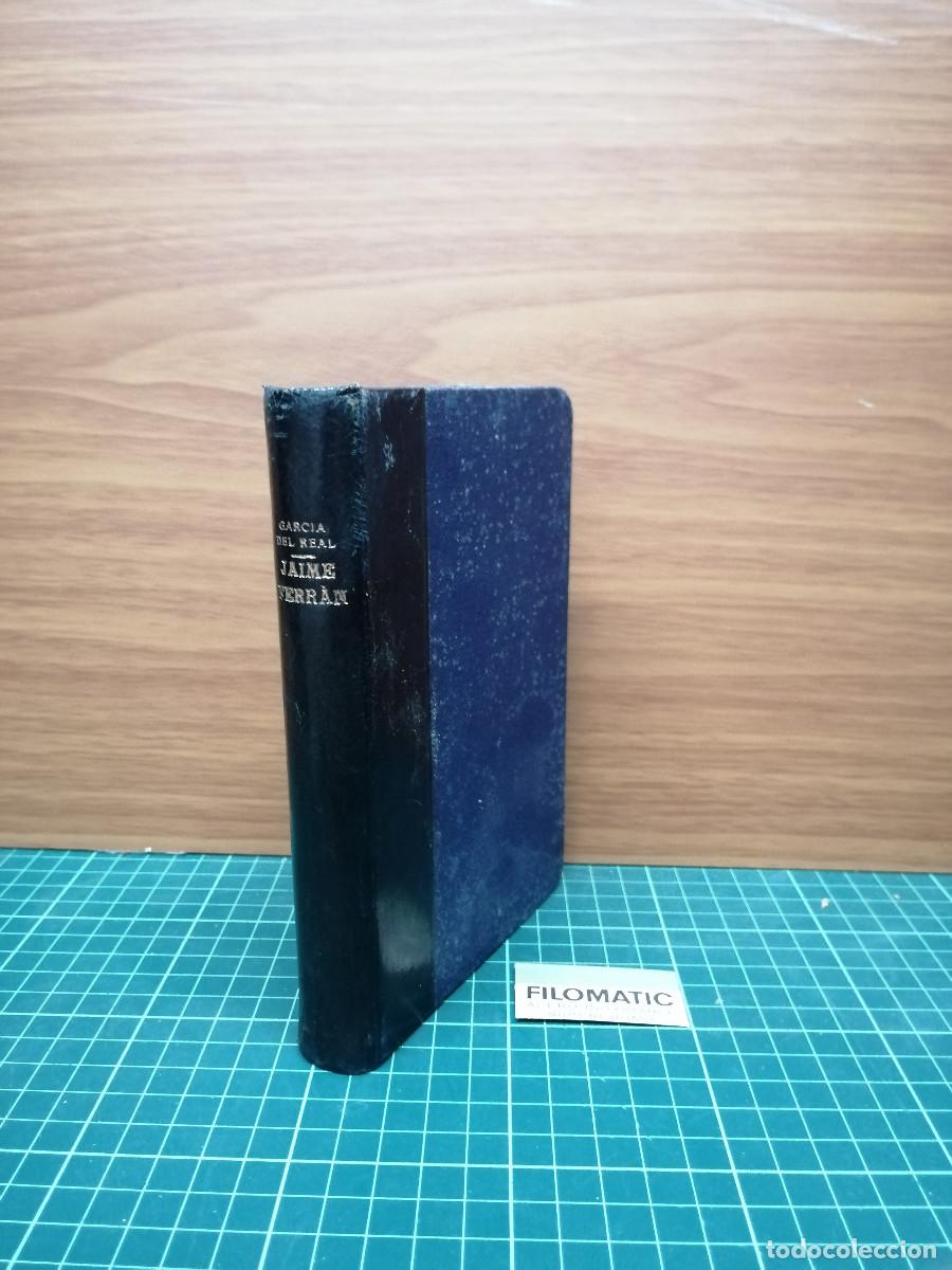 Libros antiguos: Eduardo Garc&iacute;a del Real - Jaime Ferr&aacute;n (Siglo XIX)