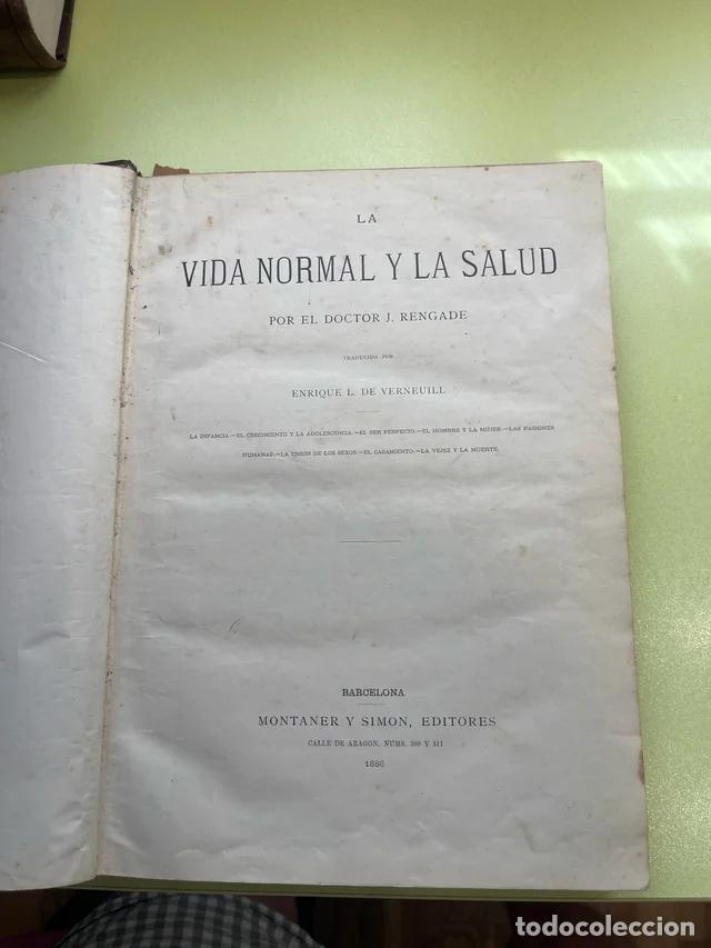 Libros antiguos: Libro Antiguo 1886: La Vida Normal y la Salud