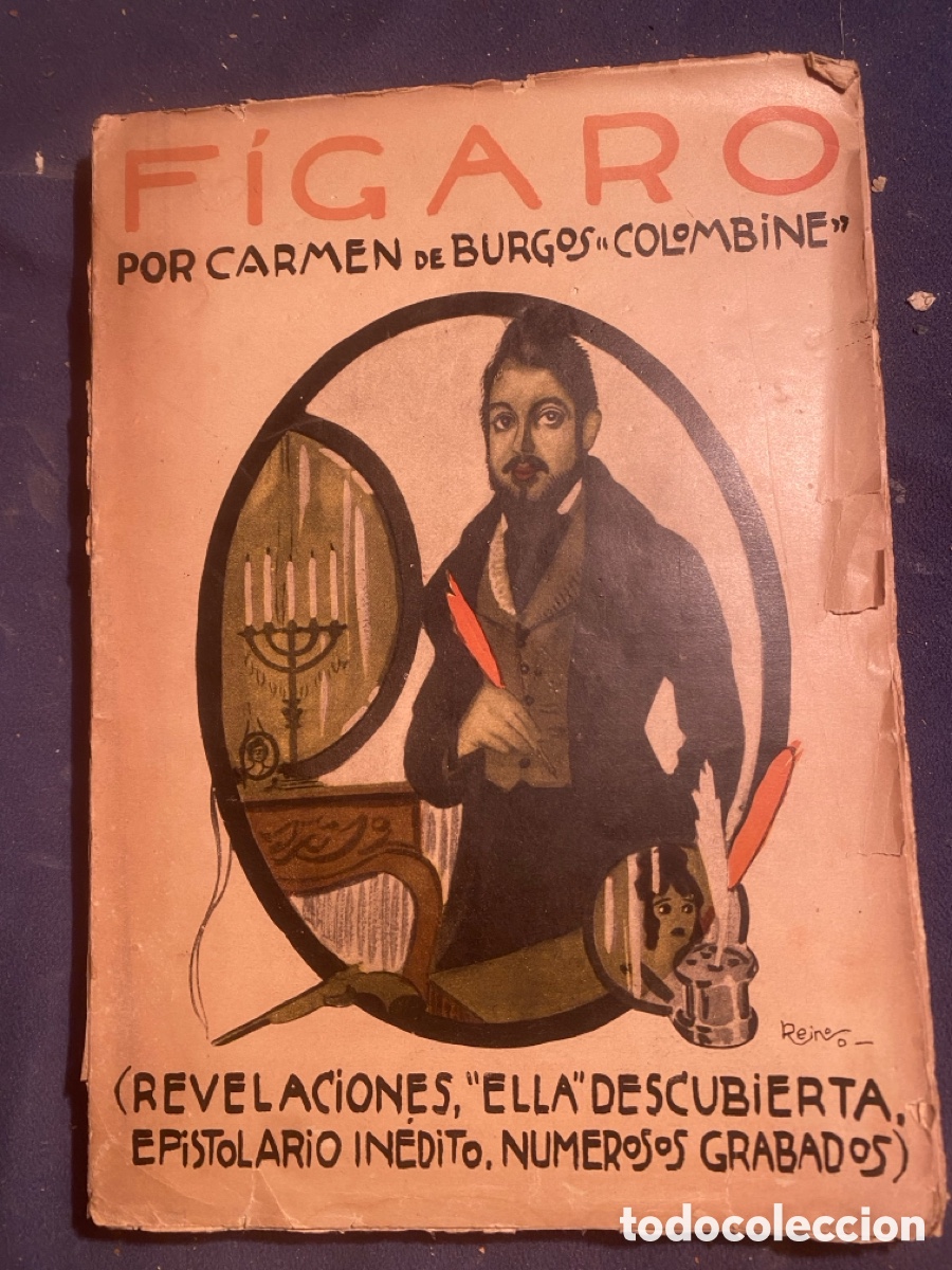 Libros antiguos: CARM&Eacute;N DE BURGOS &ldquo;COLOMBINE&rdquo;: - F&Iacute;GARO (Revelaciones... ) - (1919)