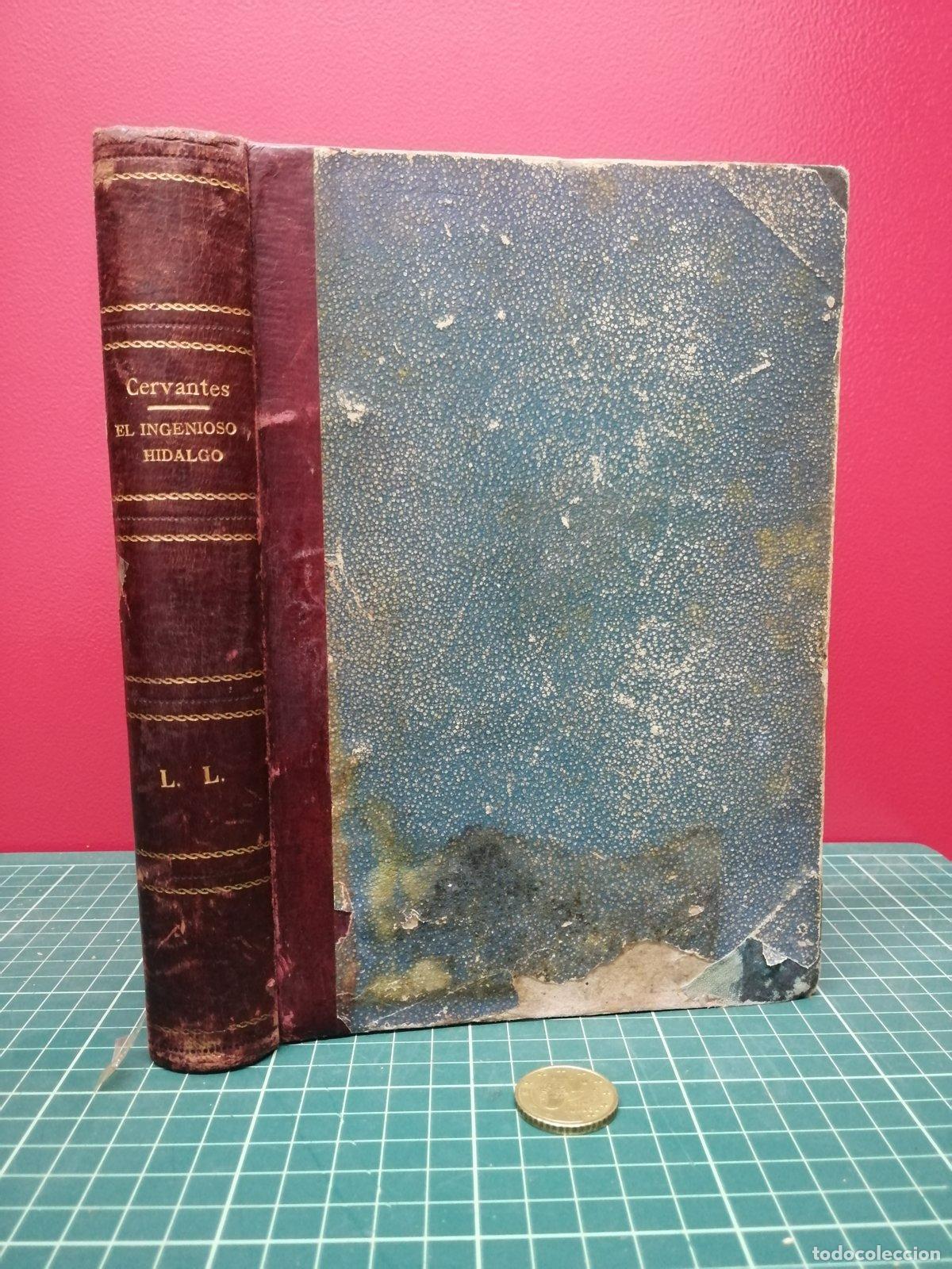 Libros antiguos: El ingenioso hidalgo Miguel de Cervantes 1905 media piel - Francisco Navarro y Ledesma