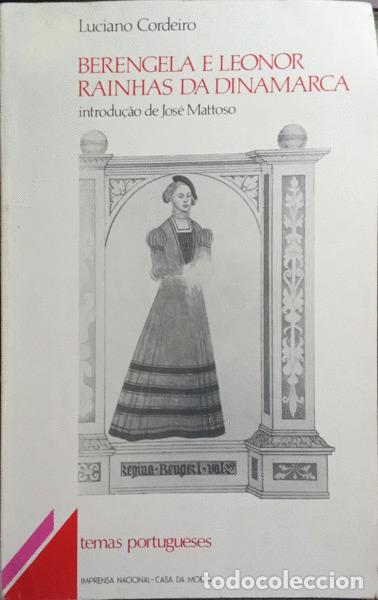 Livres anciens: CORDEIRO. (Luciano) - BERENGELA E LEONOR. RAINHAS DA DINAMARCA.