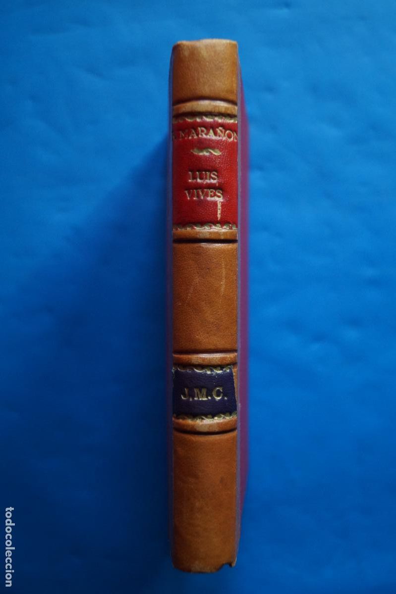 Old books: LUIS VIVES, UN ESPA&Ntilde;OL FUERA DE ESPA&Ntilde;A. GREGORIO MARA&Ntilde;ON