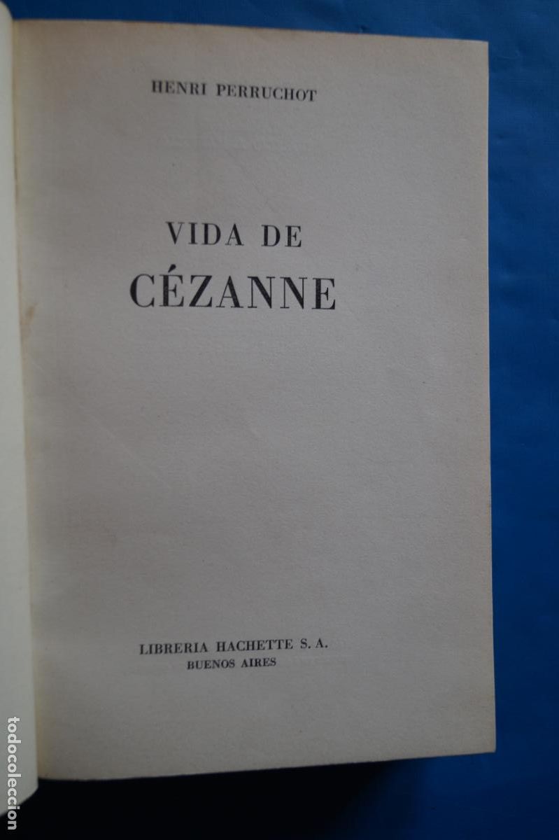 Libros antiguos: VIDA DE CEZANNE. HENRI PERRUCHOT. - Foto 2