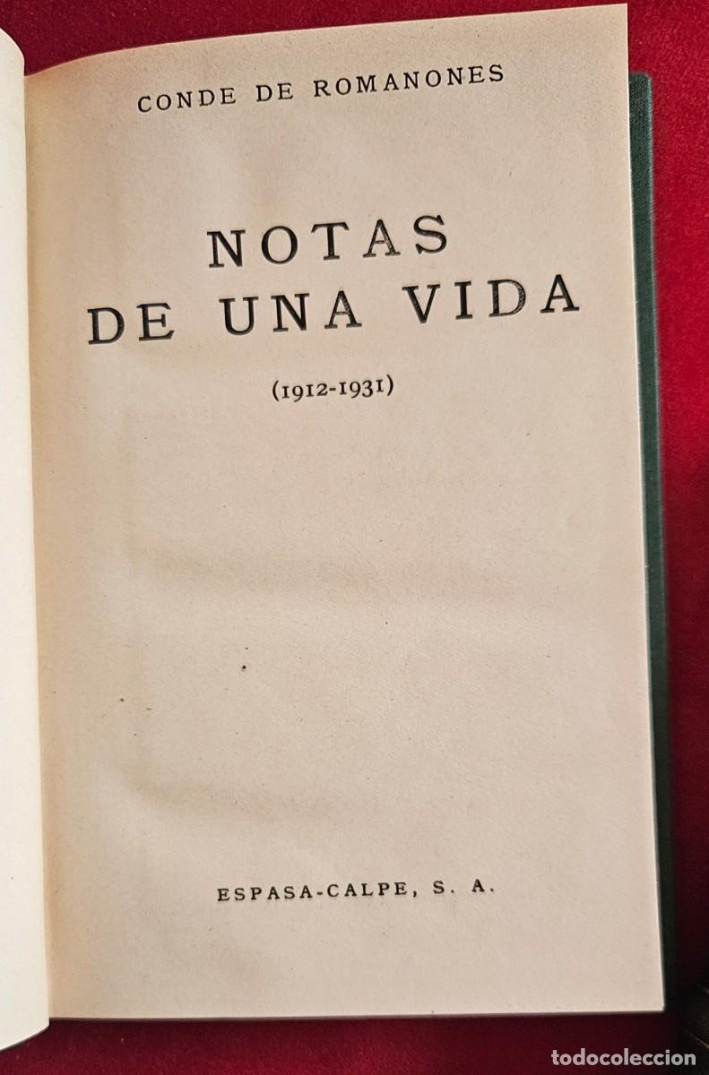 Libros antiguos: Conde de Romanones Notas de una vida I Y II