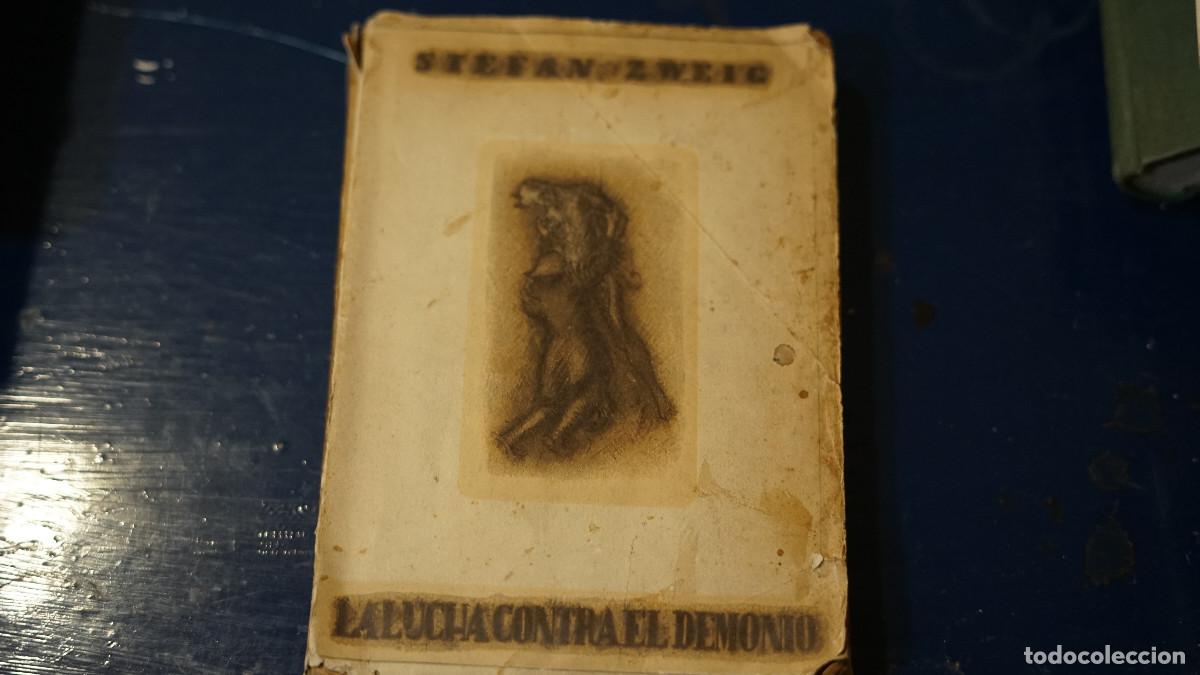 Libros antiguos: Stefan Zweig - La lucha contra el demonio - Holderlin - Kleist - Nietzsche - Apolo 1934