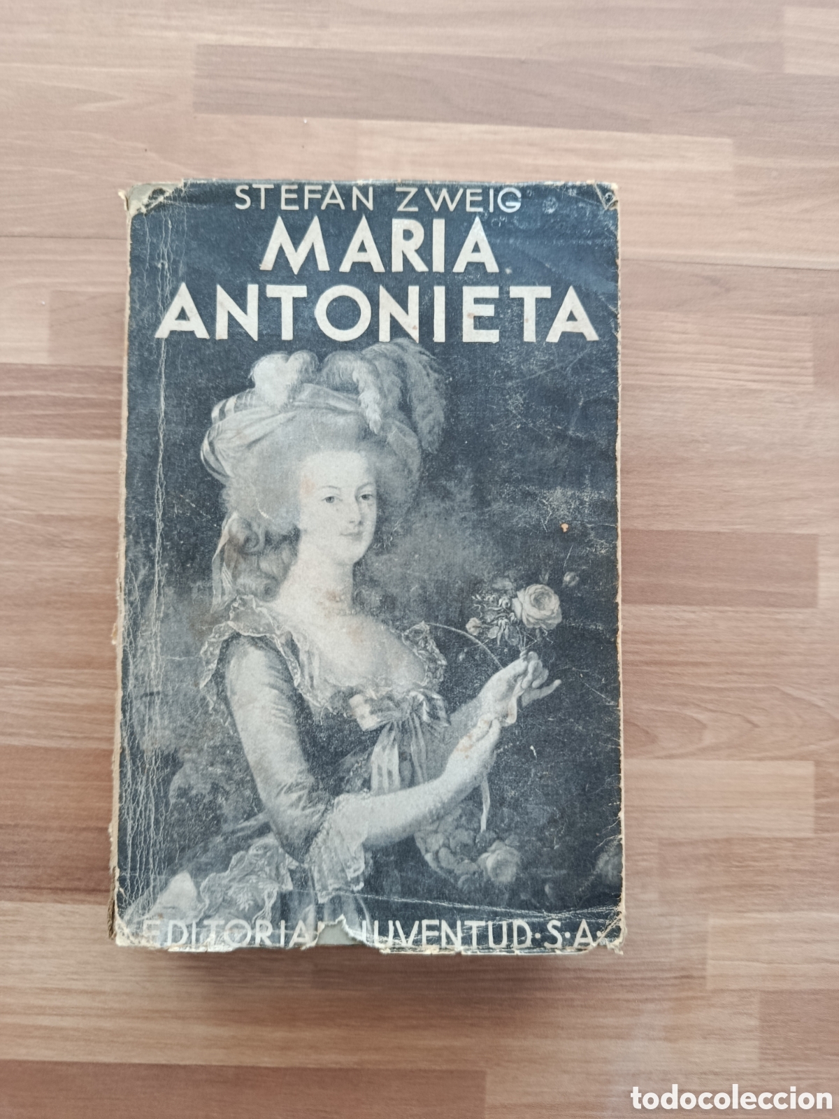Libros antiguos: Maria Antonieta. Stefan Zweig.