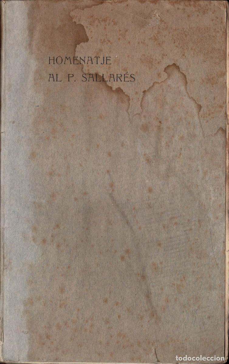 Libros antiguos: Homenatje al P. Sallar&eacute;s