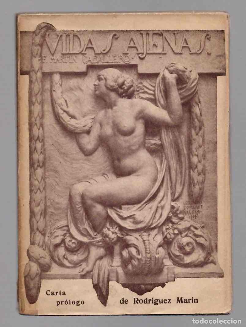 Libros antiguos: VIDAS AJENAS. F. MARTIN CABALLERO. 1914