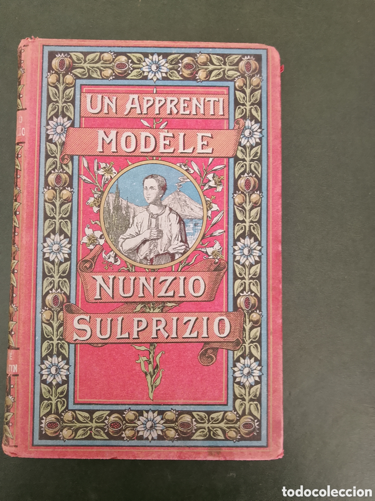 Libros antiguos: Un apprenti modele nuncio supricio - S.XIX-Cromooitografia-Sto aprendiz herrero- Napoles-