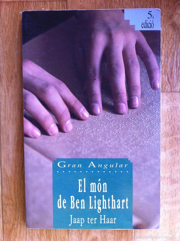 Libros antiguos: EL M&Oacute;N DE BEN LIGHTHART - JAAP TER HAAR. GRAN ANGULAR EN CATAL&Agrave; - Foto 1