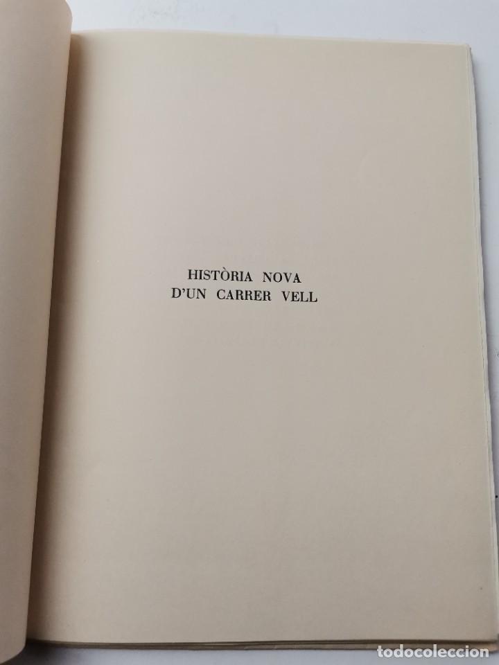 Libros antiguos: PR-2377. HISTORIA NOVA DUN CARRER VELL. PER CLOVIS EIMERIC. VOL.I. - Foto 2