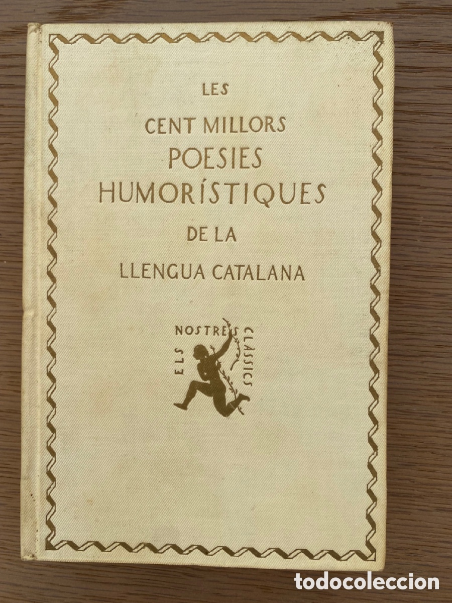 Libros antiguos: 4 ejemplares dels nostres cl&agrave;ssics 1925 - 1930 - Foto 2