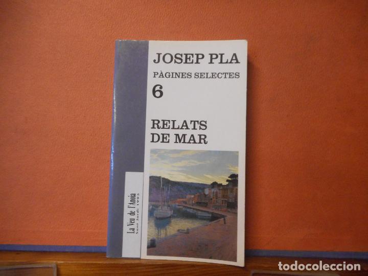 Libros antiguos: RELATS DE MAR. JOSEP PLA.. - Foto 1