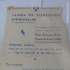 Libros antiguos: FOLLETO DE TANDA DE EJERCICIOS ESPIRITUALES-UNIÓN DIOCESANA JÓVENES ACCIÓN CATÓLICA-BONANOVA-LLEIDA