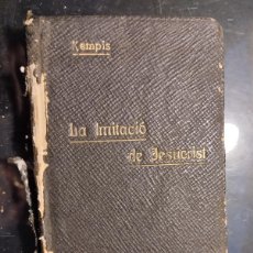 Libros antiguos: LA IMITACIÓ DE JESUCRIST . TOMÁS DE KEMPIS