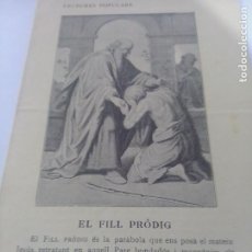 Libros antiguos: LECTURES POPULARS- EL FILL PRODIG- SETENA EDICIO-NUM 83-FOMENT DE PIETAT CATALANA- EDI BALMES