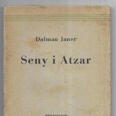 Libros antiguos: SENY I ATZAR LLIBRERIA CATALÒNIA 1932