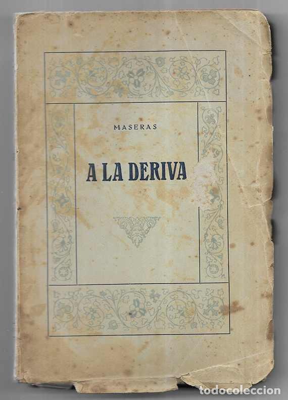 Libros antiguos: A la Deriva. 1921 - Foto 1