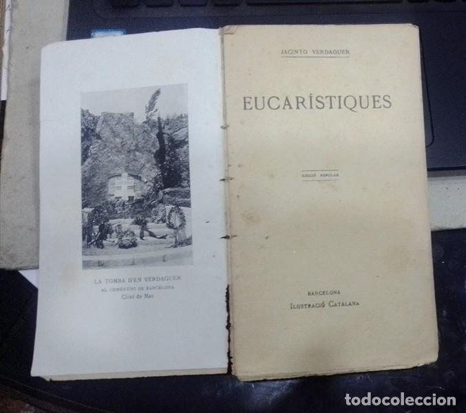 Libros antiguos: libro Mossen Jacinto Verdaguer. Eucar&iacute;stiques - Foto 1