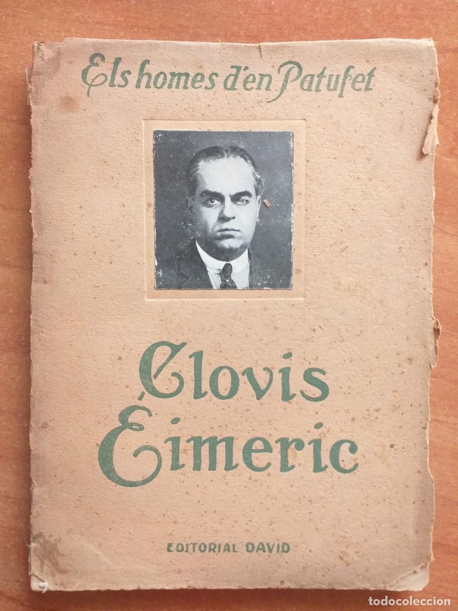 Libros antiguos: 1925 ? CLOVIS EIMERIC - ELS HOMES D &acute;EN PATUFET - Foto 1