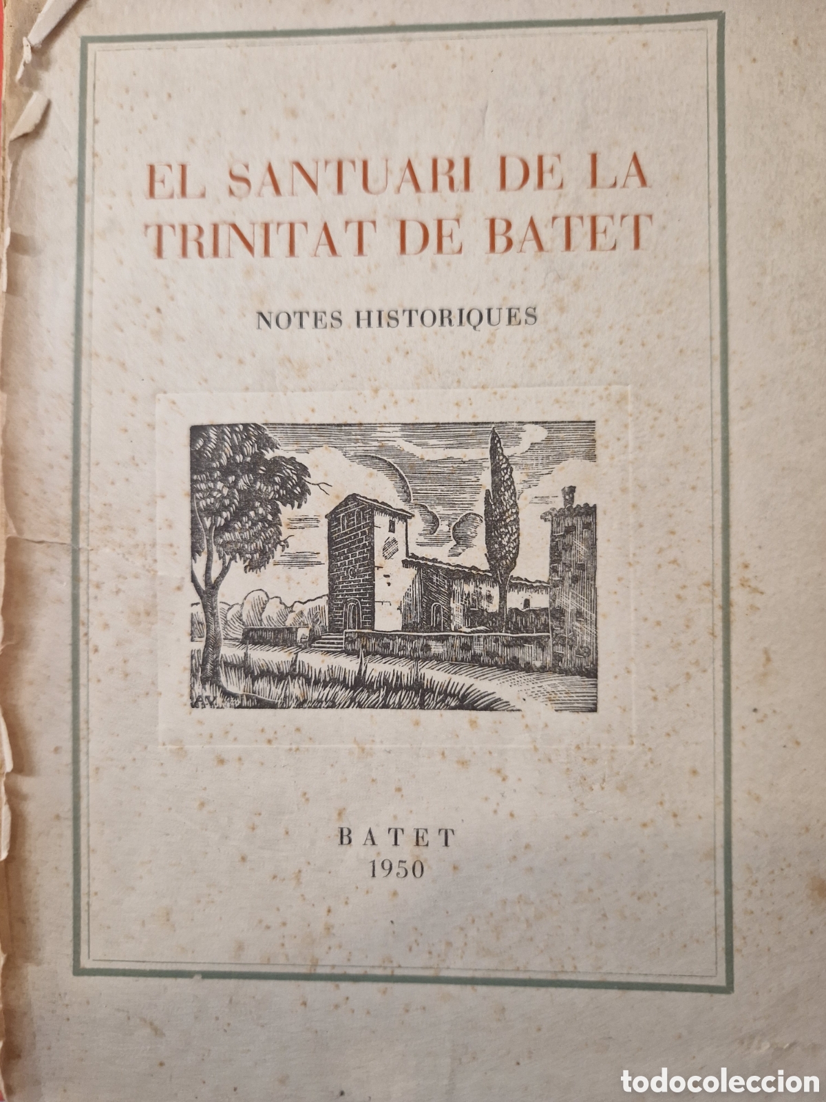 Libros antiguos: &rdquo;El santuari de la Trinitat de Batet&rdquo;, 1950; en catal&aacute;n - Foto 1