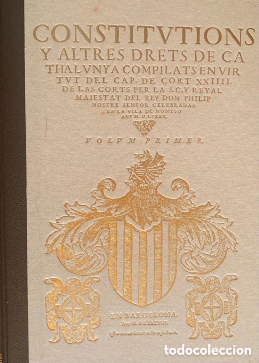Libros antiguos: CONSTITVTIONS Y ALTRES DRETS DE CATHALVNYA - Foto 7