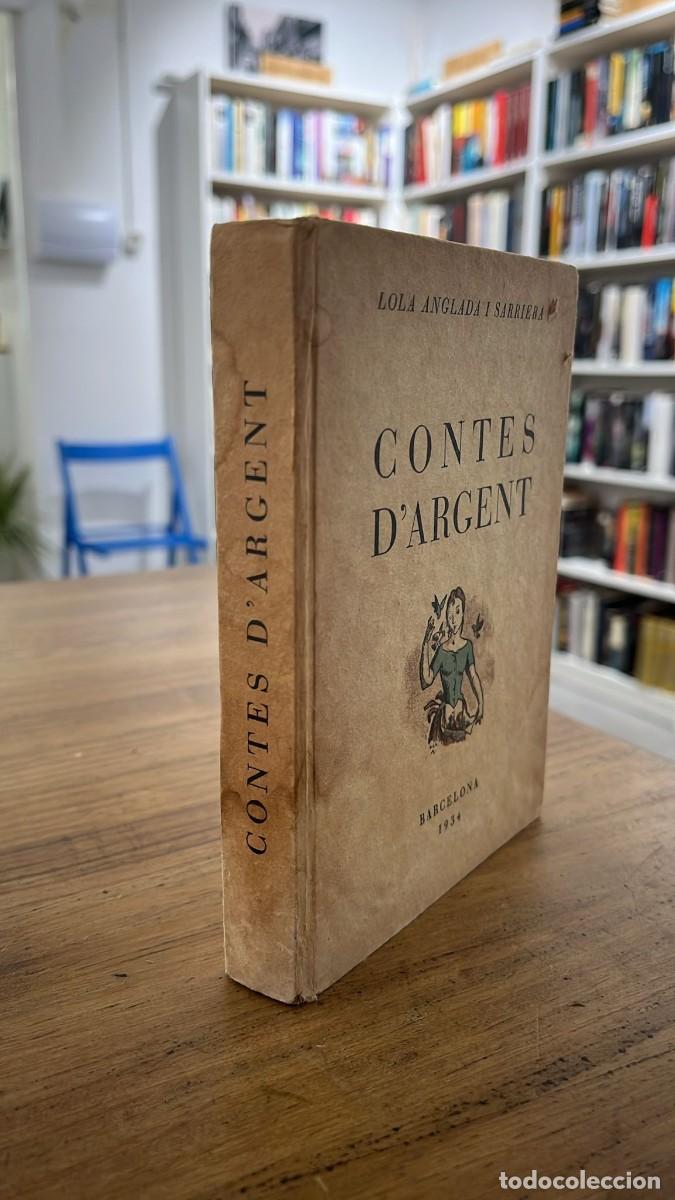 Libros antiguos: Contes dArgent (Lola Anglada) - Foto 1
