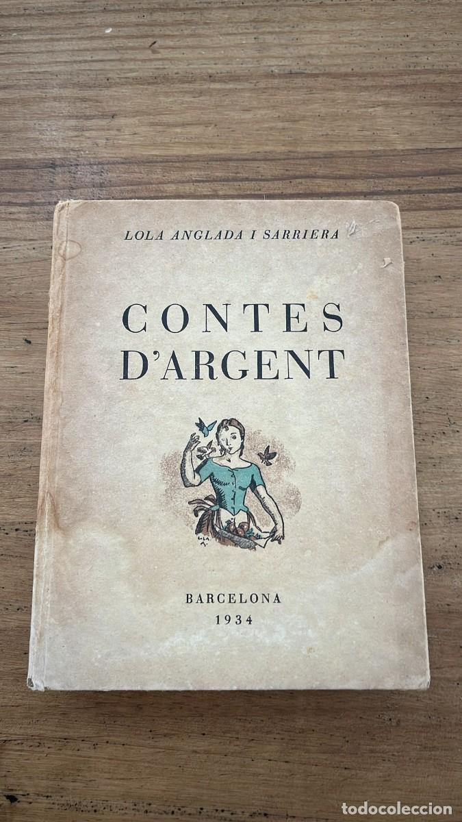 Libros antiguos: Contes dArgent (Lola Anglada) - Foto 2