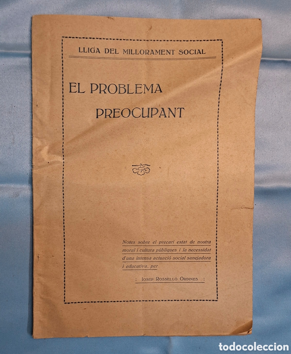 Libros antiguos: EL PROBLEMA PREOCUPANT &ndash; LLIGA DEL MILLORAMENT SOCIAL