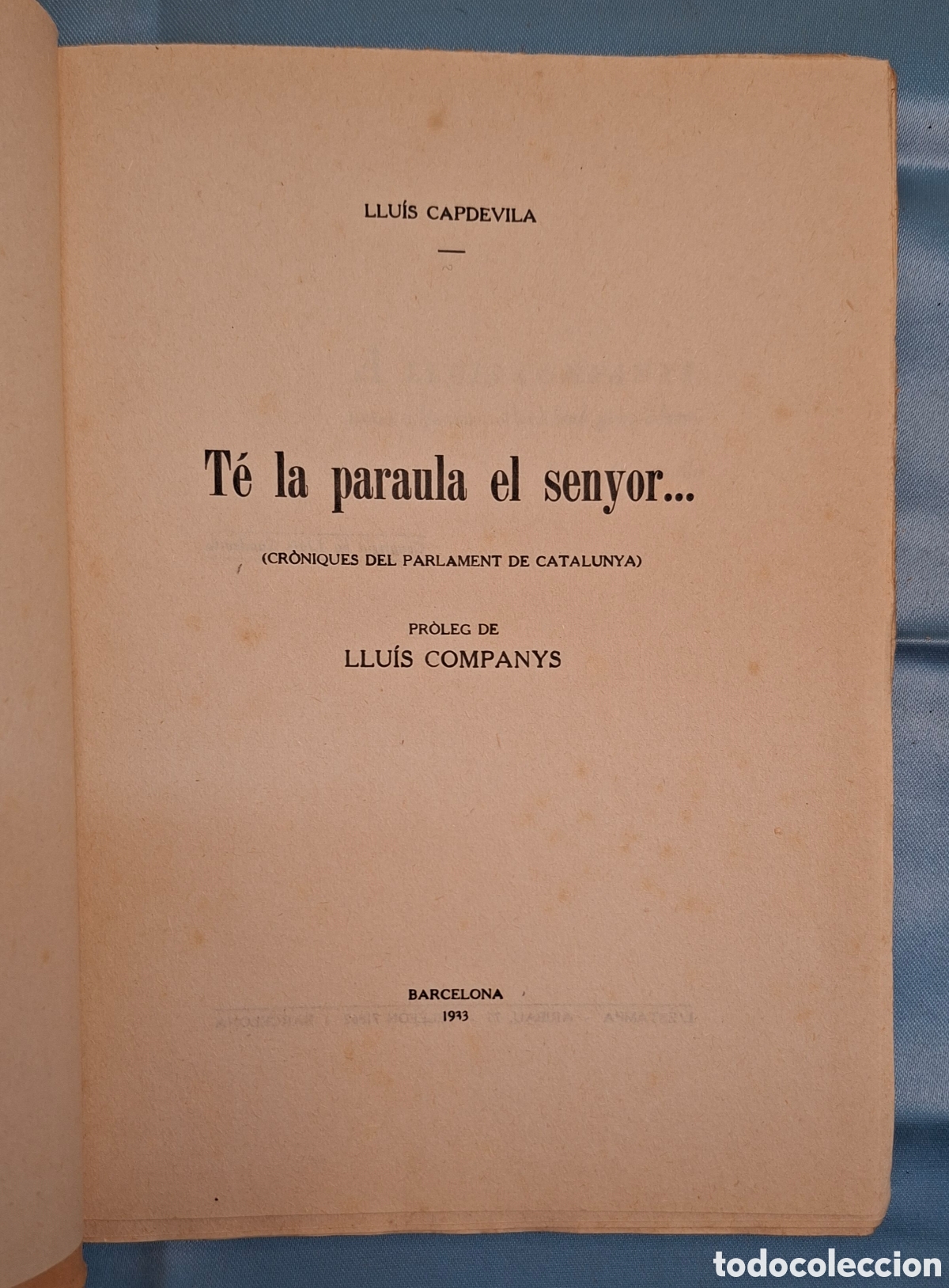 Libros antiguos: T&eacute; la paraula el senyor&hellip;&rdquo; (1933) de Llu&iacute;s Capdevila - Foto 3