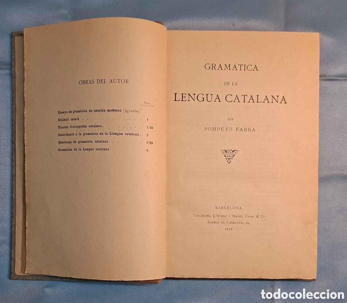 Libros antiguos: Gram&aacute;tica de la Lengua Catalana - Pompeyo Fabra