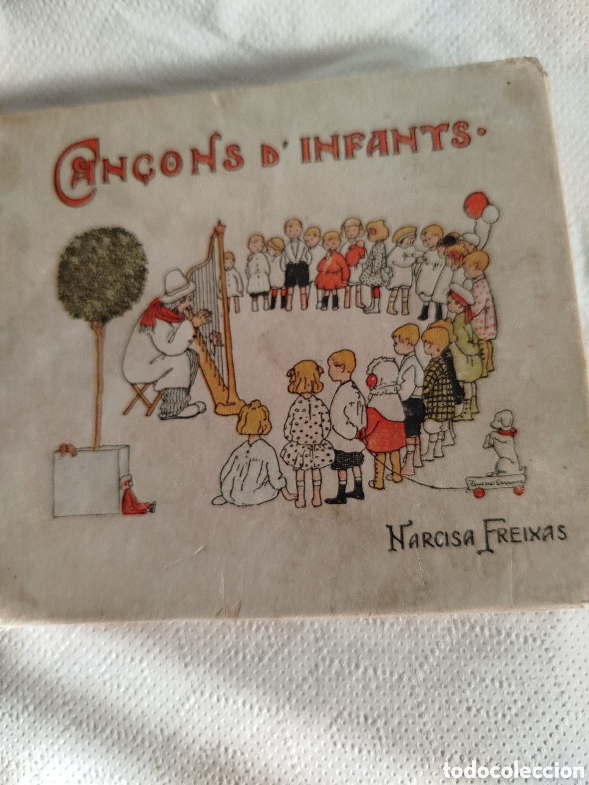Libros antiguos: Can&ccedil;ons d'infants, de Narcisa Freixas 1927