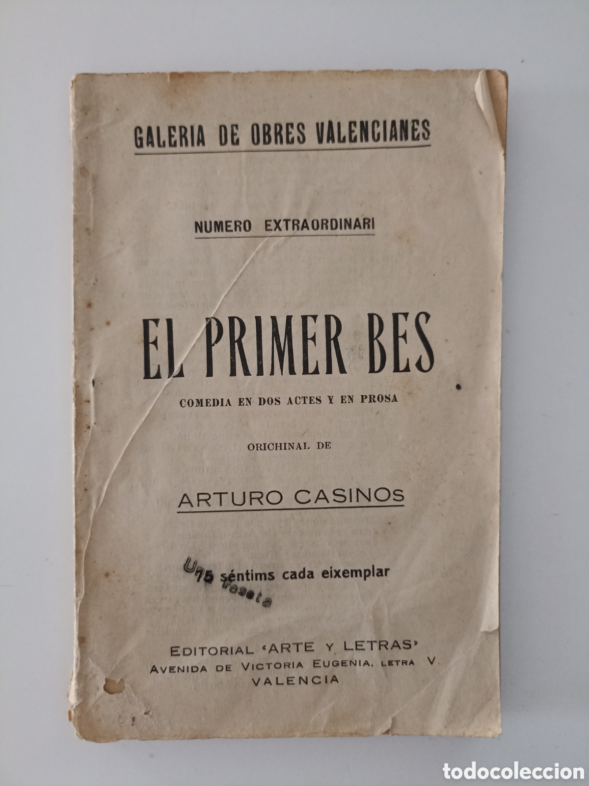 Libros antiguos: Arturo Casinos - El primer bes (Arte y Letras, Valencia, &iquest;1928?) Teatre en valenci&agrave;