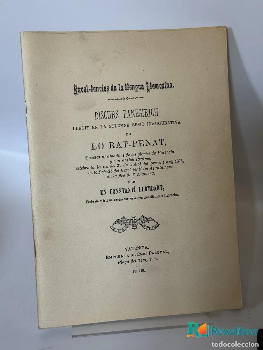 Libros antiguos: Discurs panegirich llegit en la solemne sesi&oacute; inaugurativa de Lo Rat-Penat - Constant&iacute; Llombart