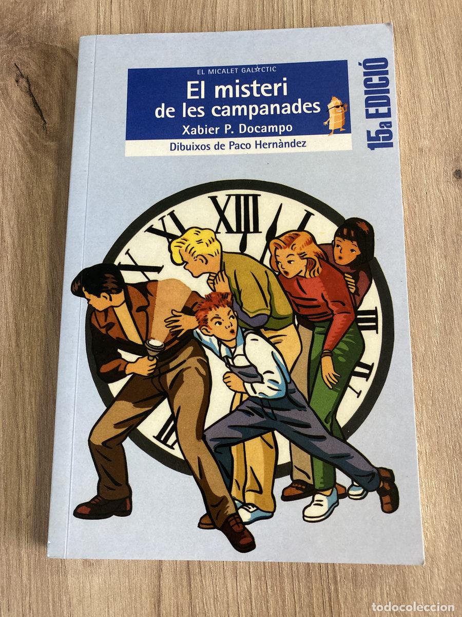 Libros antiguos: El misteri de les campanades Xabier P. Docampo