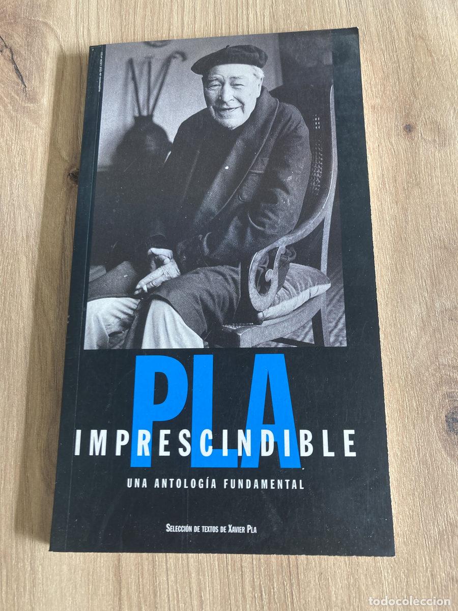 Libros antiguos: Pla imprescindible Xavier Pla Barbero