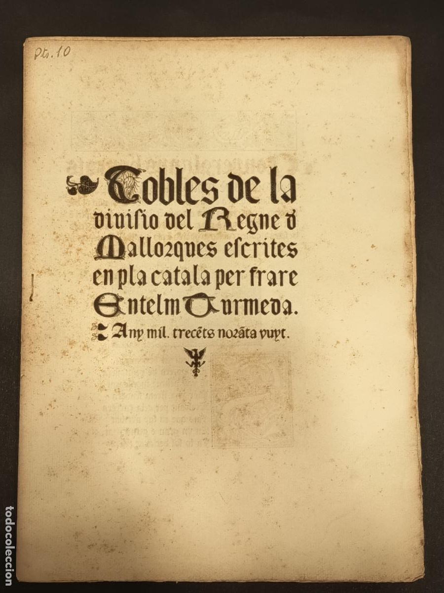 Libros antiguos: Cobles de divisi&oacute; del Regne de Mallorques escrites en pla catal&aacute; per Frare Antelm Turmeda Facs&iacute;mil