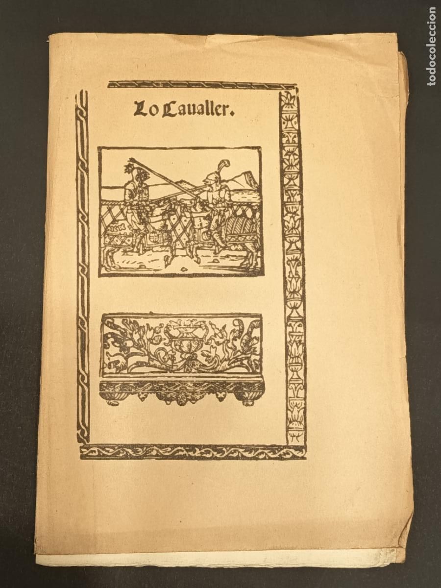 Libros antiguos: Lo Cavaller. Facs&iacute;mil de la edici&oacute;n de Valencia 1532