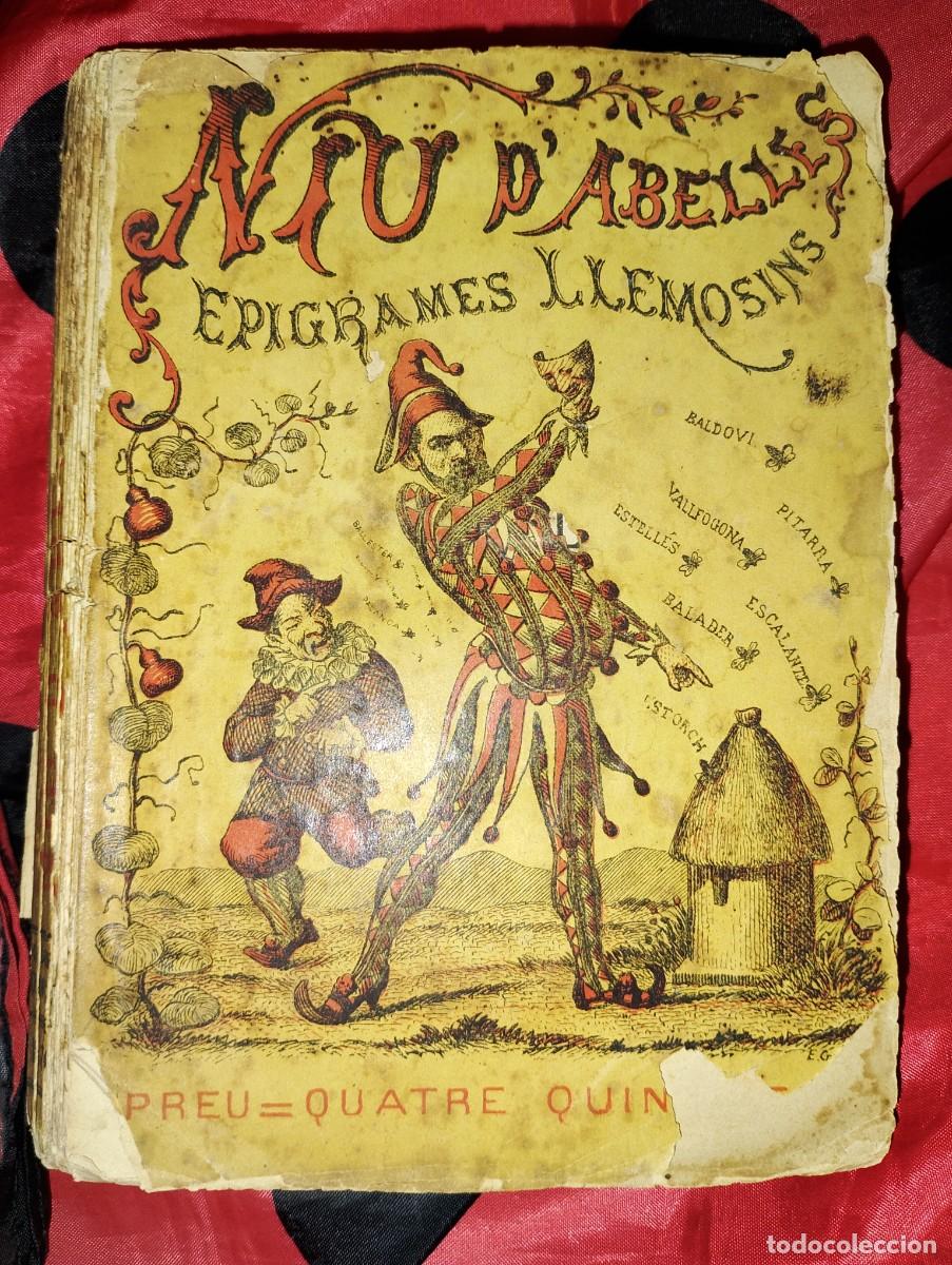 Libros antiguos: &rdquo;Niu d'abelles: ep&iacute;grames llemosins - Constant&iacute; Llombart - 1876 (2&ordf; Edici&oacute;n) - Val&egrave;ncia&rdquo;.