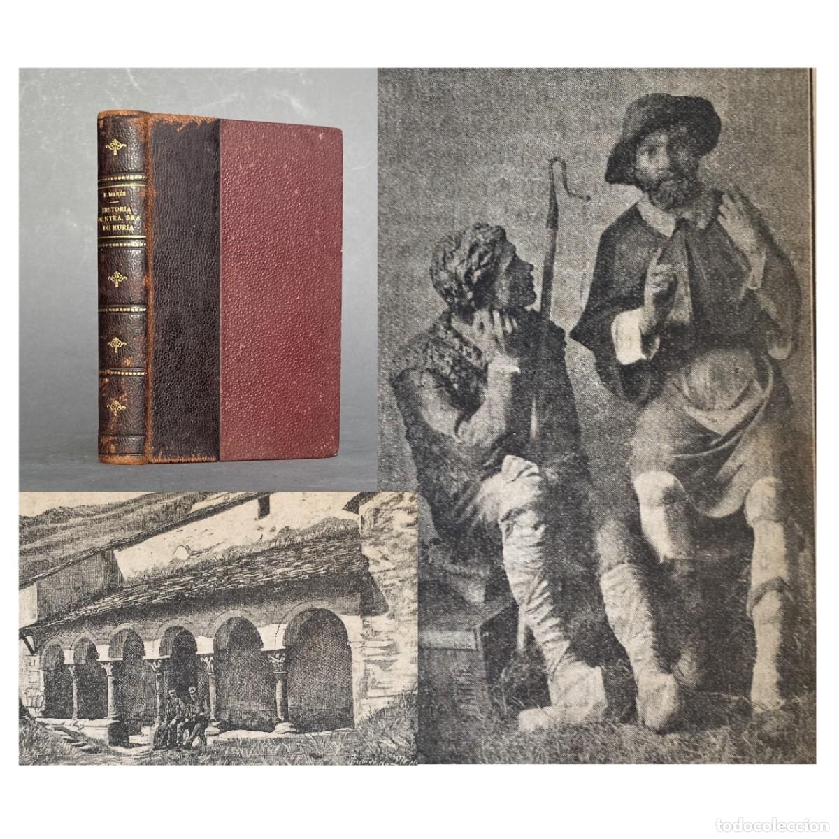 Libros antiguos: A&ntilde;o 1896 - Historia y miracles de la sagrada imatje de nostra senyora de N&uacute;ria - Gerona - Girona
