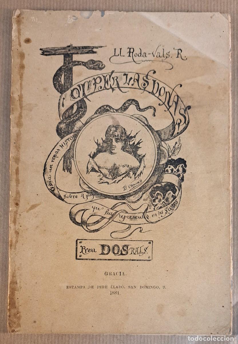 Libros antiguos: &iexcl;Tot per las donas! &ndash; Ll. Roda-Valls R. (1884) Raro folleto en catal&aacute;n
