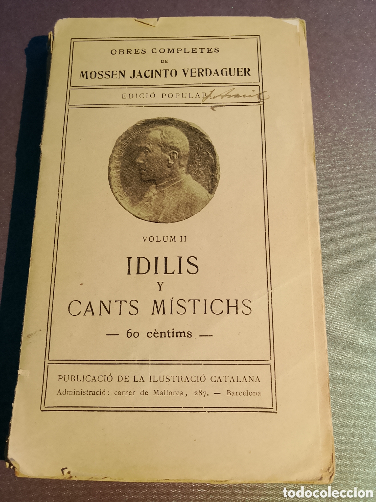 Antiquarische B&uuml;cher: Idilis y cants mistichs - Jacinto Verdaguer- tomo II- obres completes-1913