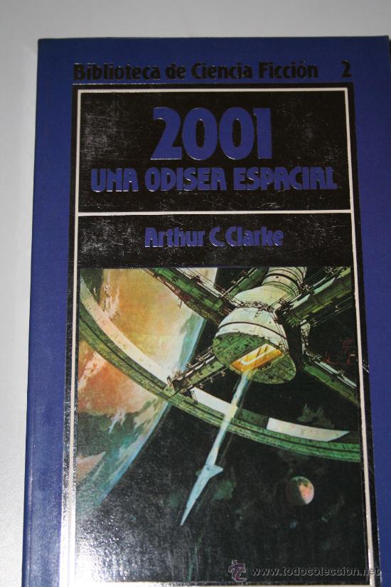 Libros antiguos: 2001 UNA ODISEA ESPACIAL. ARTHUR C. CLARKE - Foto 1