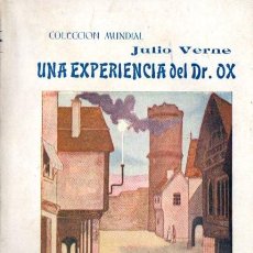 Libros antiguos: JULIO VERNE : UNA EXPERIENCIA DEL DR. OX (BAUZÁ, C. 1930). Lote 57305514