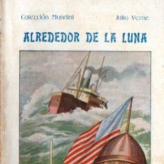 Libros antiguos: JULIO VERNE : ALREDEDOR DE LA LUNA (BAUZÁ, C. 1930). Lote 57305547