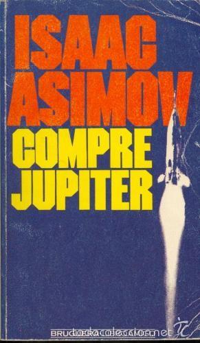 Libros antiguos: Compre J&uacute;piter - Isaac Asimov - Foto 1
